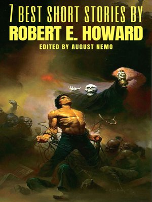 cover image of 7 best short stories by Robert E. Howard